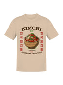 Kimchi: A Korean Tradition Art Men's T-shirt