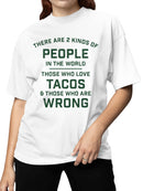 Taco Lovers Humor Quote Women's T-shirt