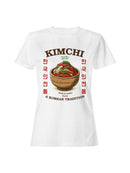 Kimchi: A Korean Tradition Art Women's T-shirt