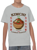 Kimchi: A Korean Tradition Art Youth's T-shirt