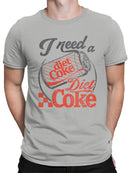 Officially Licensed Diet Coke Need a Diet Coke Retro Men's T-shirt