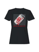 Officially Licensed Diet Coke Diet Coke: Just for the Taste Women's T-shirt
