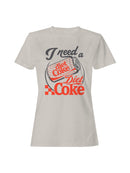 Officially Licensed Diet Coke I Need a Diet Coke Can Women's T-shirt