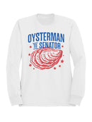 Oysterman to Senator Graphic Men's Sweatshirt