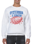 Oysterman to Senator Graphic Men's Sweatshirt