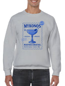 Mykonos Mastiha Cocktail Design Men's Sweatshirt
