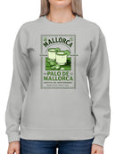 Mallorca Herbal Bitter Cocktail Design Women's Sweatshirt