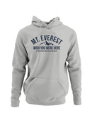 Mt. Everest Adventure Humor Men's Hoodie