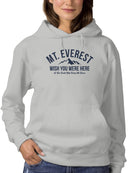 Mt. Everest Adventure Humor Women's Hoodie