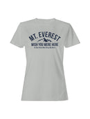Mt. Everest Adventure Humor Women's T-shirt