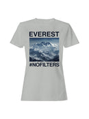 Everest View #NoFilters Women's T-shirt