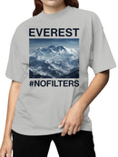 Everest View #NoFilters Women's T-shirt