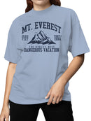 Mt. Everest Dangerous Vacation Adventure Women's T-shirt