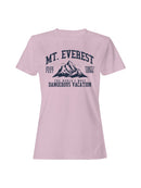Mt. Everest Dangerous Vacation Adventure Women's T-shirt