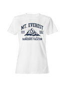 Mt. Everest Dangerous Vacation Adventure Women's T-shirt