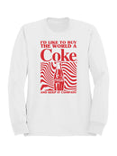 Officially Licensed Coca Cola Buy the World a Coke  Women's Sweatshirt