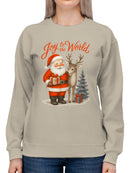 Joy to the World Santa Design Women's Sweatshirt