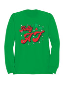 Jolly AF Christmas Design Women's Sweatshirt