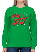 Jolly AF Christmas Design Women's Sweatshirt