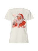 Santa's Nog Festive Cheer Women's T-shirt