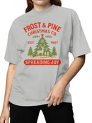 Frost & Pine: Spreading Joy Women's T-shirt