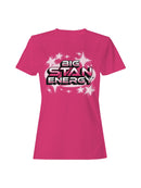Big Stan Energy Cosmic Stars Women's T-shirt