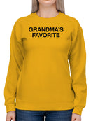 Grandma's Favorite Design Women's Sweatshirt
