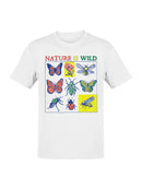 Nature Is Wild: Insects & Flowers Men's T-shirt