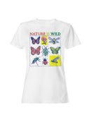 Nature Is Wild: Insects & Flowers Women's T-shirt