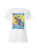 Reality Is Optional Dinosaur Cowboy Women's T-shirt