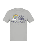 Rainbow Humor "Go Fact Yourself Men's T-shirt