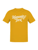 Humanity First Inspirational Design Men's T-shirt