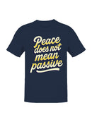 Meaningful Peace Message Art Men's T-shirt