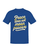Meaningful Peace Message Art Men's T-shirt