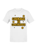 Courage Is Contagious Smiley Design Men's T-shirt