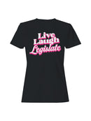 Live Laugh Legislate Statement Women's T-shirt