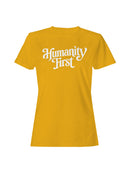 Humanity First Inspirational Design Women's T-shirt