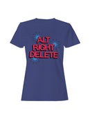 Alt Right Delete Graphic Design Women's T-shirt