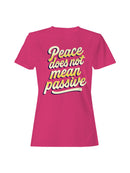 Meaningful Peace Message Art Women's T-shirt
