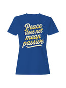 Meaningful Peace Message Art Women's T-shirt