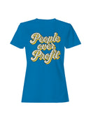 People Over Profit Motivational Design Women's T-shirt