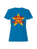 Press Over Fascists Star Design Women's T-shirt