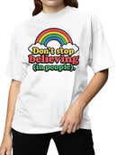 Rainbow "Don't Stop Believing Women's T-shirt