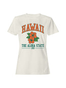 Hawaii Aloha State Floral Design Women's T-shirt