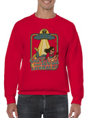 Out of This World Literally Alien Men's Sweatshirt