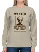 Wanted Alien: Outlaw from Space Women's Sweatshirt