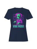 Alien Vibe Mode: Cosmic Groove Women's T-shirt