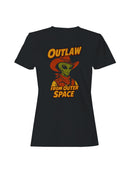 Alien Outlaw from Outer Space Women's T-shirt
