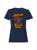 Alien Outlaw from Outer Space Women's T-shirt