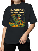 Alien Cowboy Howdy Earthlings Art Women's T-shirt